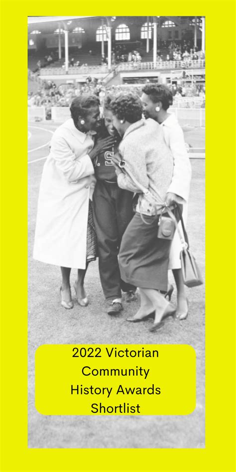 2022 Victorian Community History Awards Shortlist Royal Historical