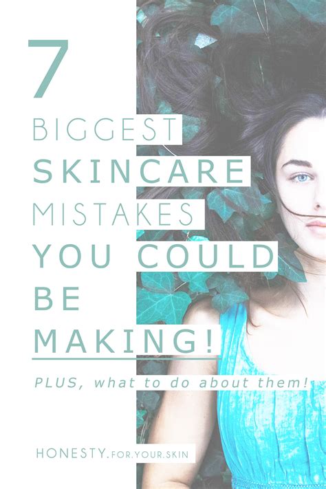 7 Of The Biggest Skincare Mistakes You Could Be Making Honesty For