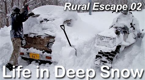 Life In Deep Snow Rural Escape