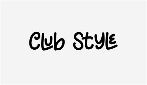 Club Style Font Club Style Font Download
