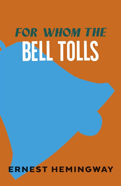 For Whom The Bell Tolls By Ernest Hemingway Penguin Books Australia