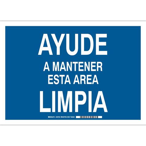 Brady Part 39789 Ayude A Mantener Esta Area Limpia Sign