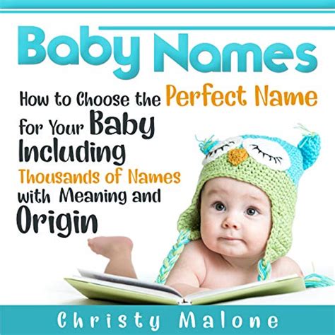 Baby Names How To Choose The Perfect Name For Your Baby Including