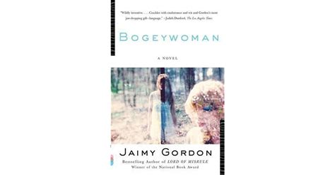 Bogeywoman By Jaimy Gordon