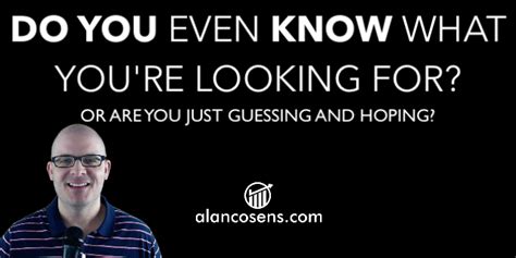 Alan Cosens Know What Youre Looking For