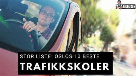 Trafikkskole Oslo Hovedstadens 10 Beste Trafikkskoler 2023