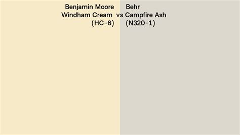 Benjamin Moore Windham Cream Hc 6 Vs Behr Campfire Ash N320 1 Side