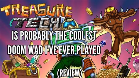 Treasure Tech Probably The Coolest Doom Wad Review Youtube