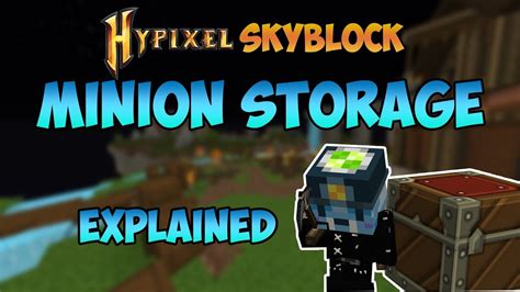 Minion Storage Explained Hypixel Skyblock Youtube