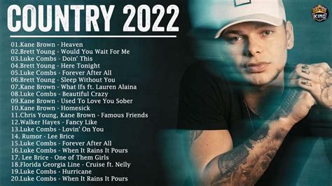 Country Music Playlist 2022 Top New Country Songs 2022 Best Country