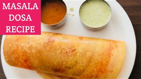 Masala Dosa South Indian Crepes Recipe Easy Homemade Masala Dosa Youtube
