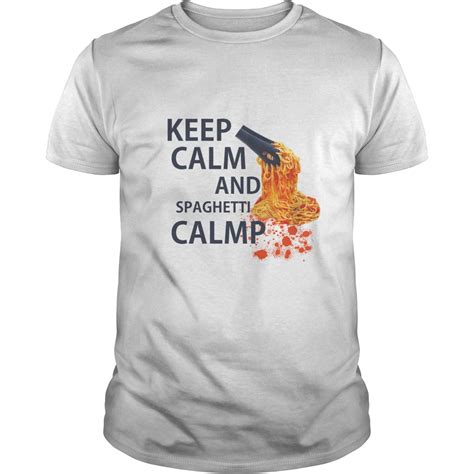 Keep Calm And Spaghetti Clamp Shirt Hoodie Long Sleeve