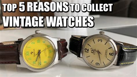 Top 5 Reasons To Buy A Vintage Watch Youtube