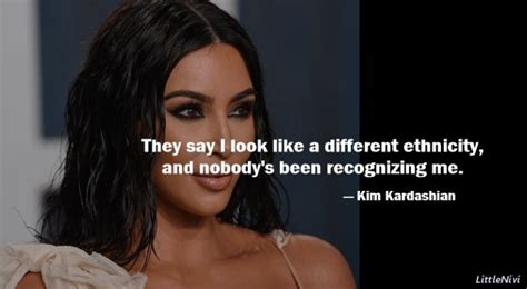 35 Best Quotes On Kim Kardashian And Inspirational Sayings Littlenivicom