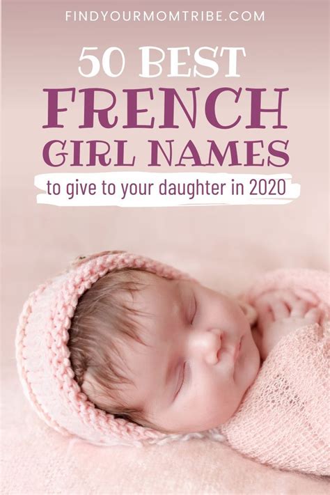 50 Best French Girl Names To Give To Your Daughter In 2022 Girl Names