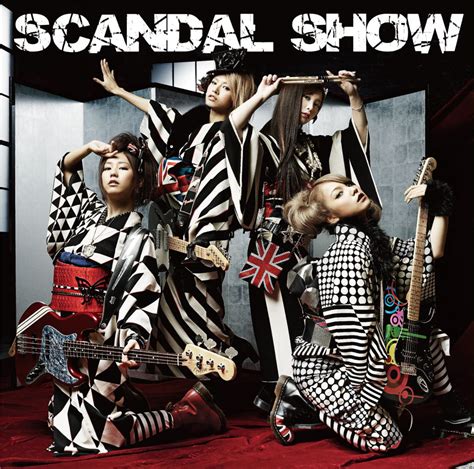 Scandal Show【初回生産限定盤】 Scandal Official Website