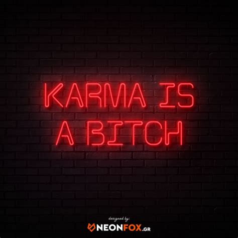 Karma Is A Bitch 2 Επιγραφή ΝΕΟΝ Led