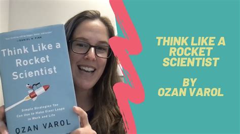 Think Like A Rocket Scientist Video Book Review Youtube
