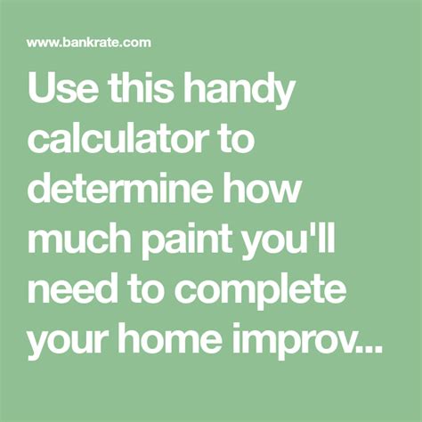Use This Handy Calculator To Determine How Much Paint Youll Need To