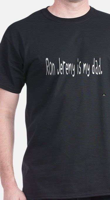 Ron Jeremy T Shirts Shirts And Tees Custom Ron Jeremy Clothing