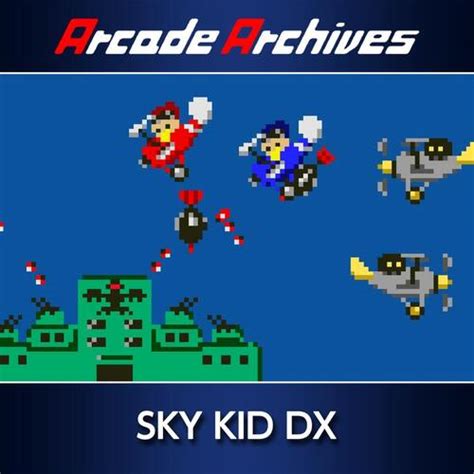 Arcade Archives Sky Kid Dx Deku Deals