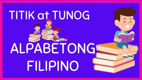 Alpabetong Filipino Titik At Tunog Hakbang Sa Pagbasa Pagsasanay Bumasa Youtube
