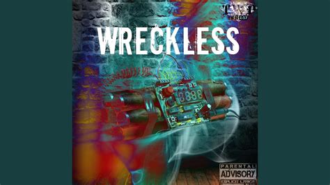 Wreckless Youtube Music