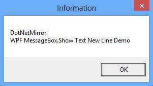 How To Add New Multi Line Text In WPF MessageBox DotNetMirror