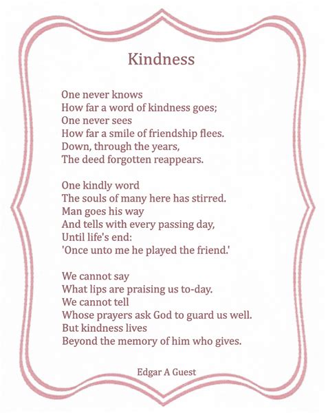 Kindness By Edgar A Guest Beautiful Poetry God Loves Me Simple