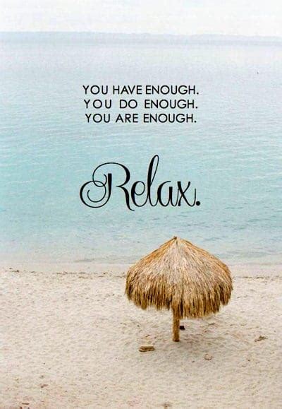 Favorite Inspiring Quotes Relaxation