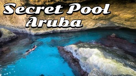 We Found A Secret Natural Pool Aruba Youtube