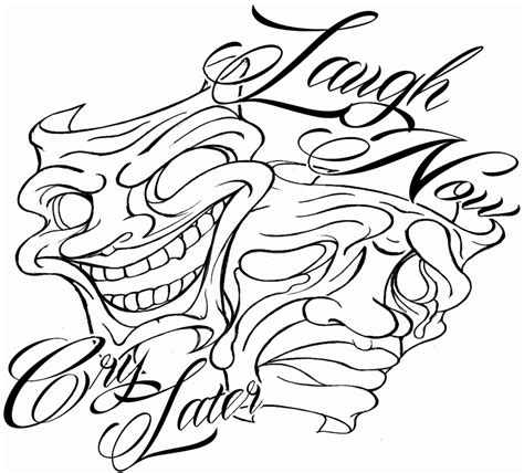 Laugh Now Cry Later Tattoo Drawings Clip Art Library