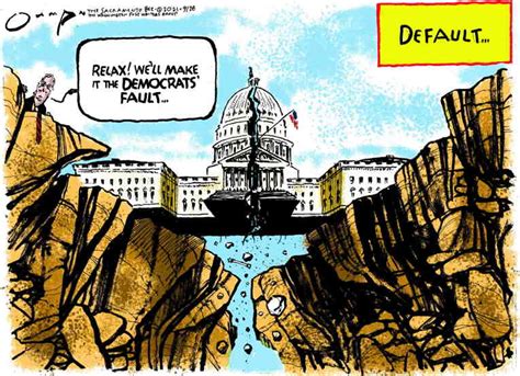 Political Cartoon On Debt Ceiling Impasse By Jack Ohman The
