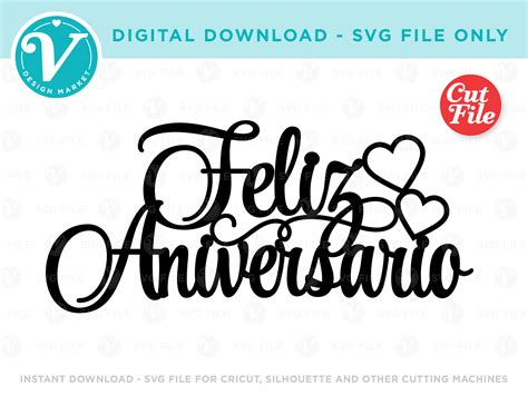 Feliz Aniversario Svg File Only For Cricut And Silhouette Or Etsy