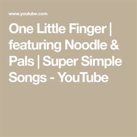 One Little Finger Featuring Noodle And Pals Super Simple Songs
