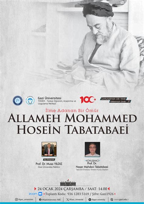 Köklerimizin İzinde Allameh Mohammed Hosein Tabatabaei Gazi Üniversitesi