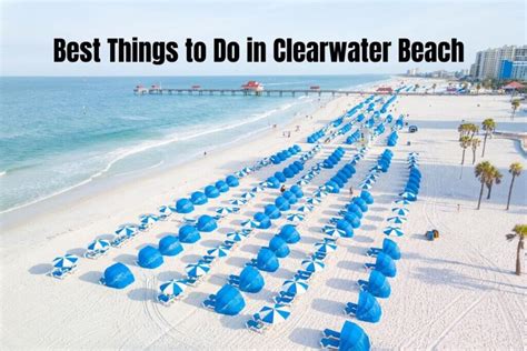 18 Best Things To Do In Clearwater Beach • Authentic Florida