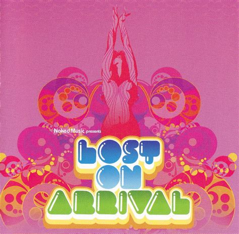 Naked Music Presents Lost On Arrival CD Discogs
