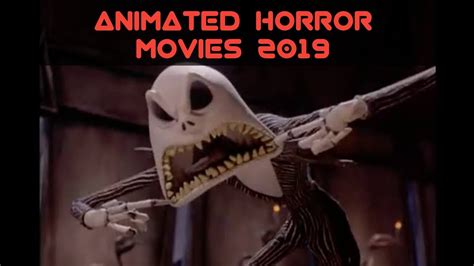 Animated Horror Movies Of 2019 Youtube