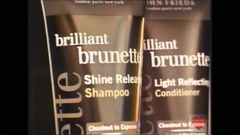 John Frieda Brilliant Brunette Shampoo Conditioner Television