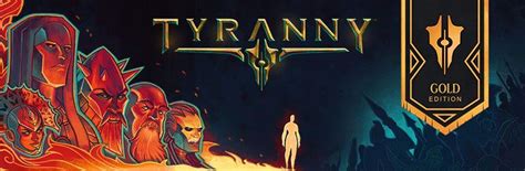 Tyranny Gold Edition 2017 Mobygames