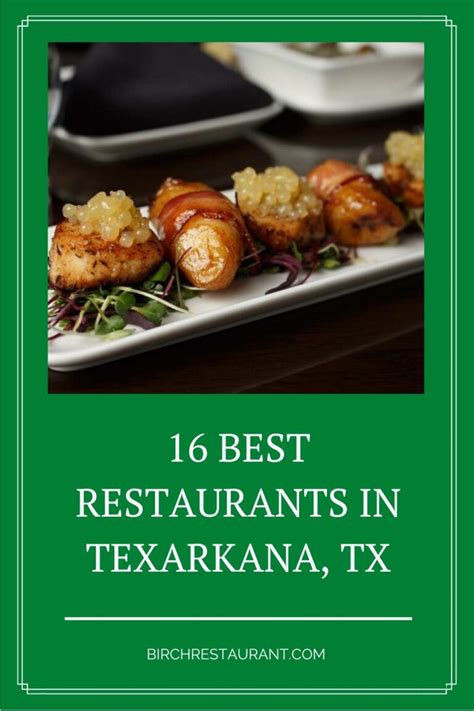 16 Best Restaurants In Texarkana Tx