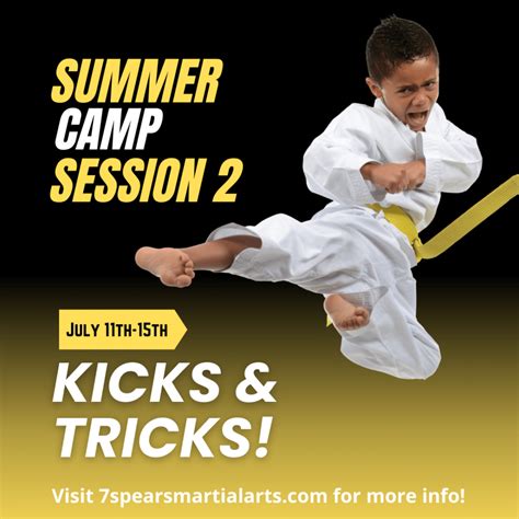 Martial Arts Summer Camps For Kids And Teens 7spears Martial Arts