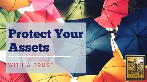 Protect Your Assets With A Trust