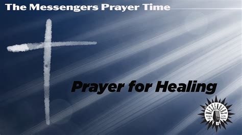 Prayer For Healing Youtube