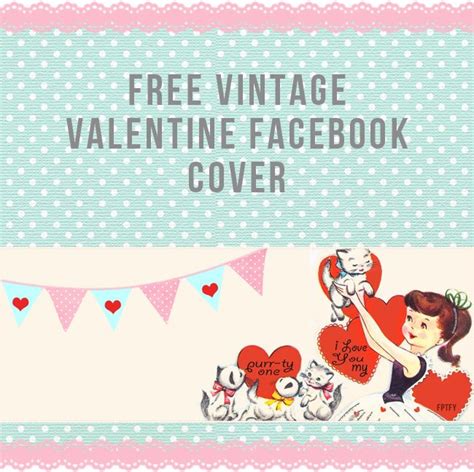 Vintage Valentine Facebook Cover Vintage Valentines My Funny