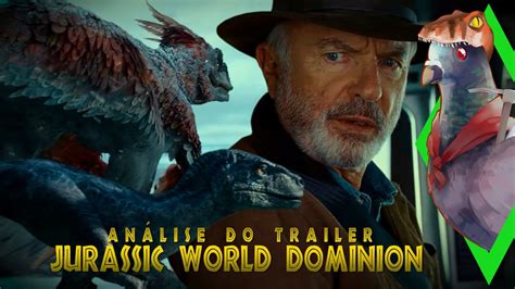 Análise Completa Do Trailer De Jurassic World Dominion Arquivossauro