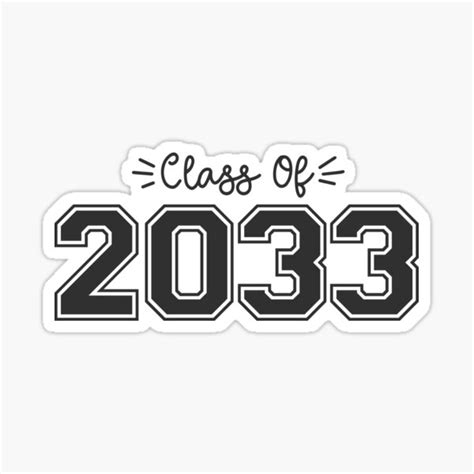 2033 Seniors Class Of 2033 Graduation Sticker For Sale By
