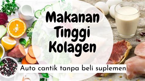 Makanan protein tinggi apa aja. Makanan Tinggi Kolagen? Manfaatnya apa aja ya? | dr ...