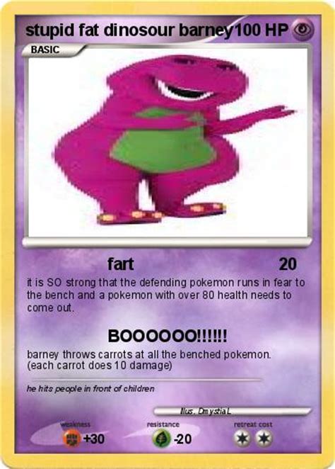 Pokémon Stupid Fat Dinosour Barney Fart My Pokemon Card